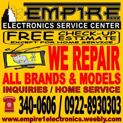 TV REPAIR, LCD REPAIR, COMPUTER REPAIR, CAMERA REPAIR - EMPIRE ONE ELECTRONICS SERVICE CENTER